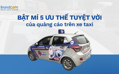 Bật mí 5 ưu thế tuyệt vời của quảng cáo trên xe taxi tại Việt Nam