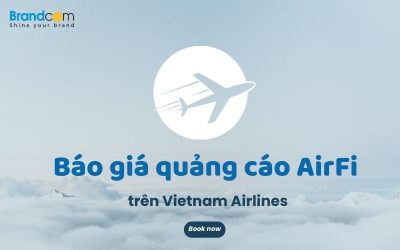 Báo giá quảng cáo AirFi trên máy bay Vietnam Airlines