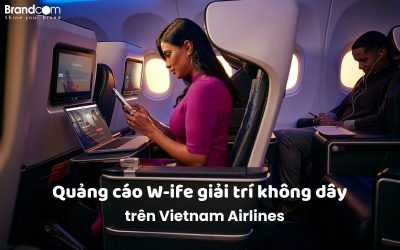 Quảng cáo W-IFE giải trí không dây trên máy bay Vietnam Airlines