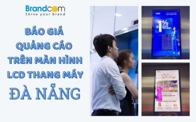 Bảng giá quảng cáo LCD trong thang máy tại Đà Nẵng