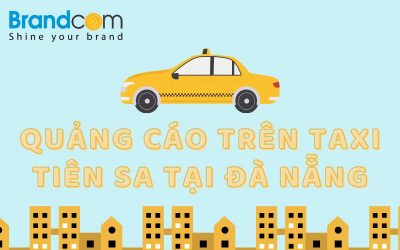 Quảng cáo trên Taxi Tiên Sa tại Đà Nẵng: Dịch vụ và báo giá năm 2024