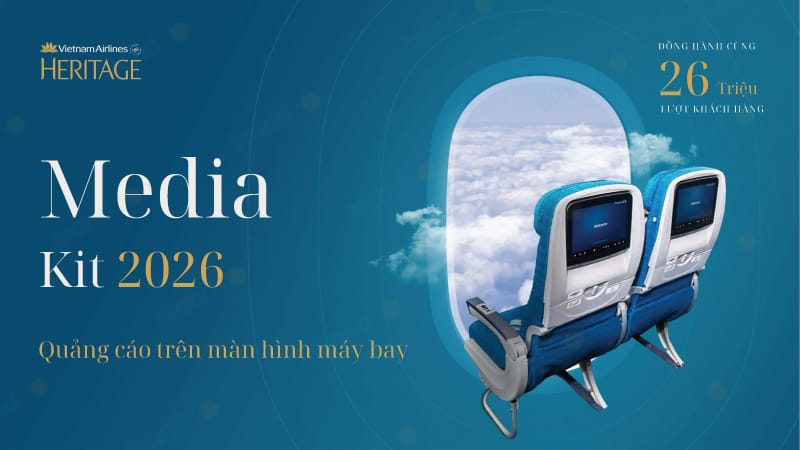 Bảng giá quảng cáo màn hình trên máy bay Vietnam Airlines 2026 mới nhất