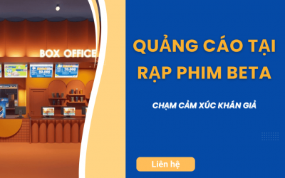Quảng cáo tại rạp phim Beta: Chạm cảm xúc khán giả