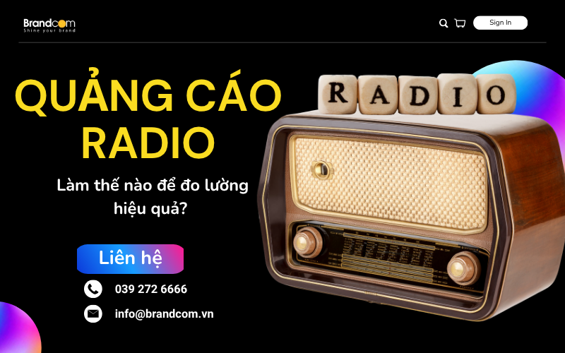 Quảng cáo radio: Làm thế nào để đo lường hiệu quả?