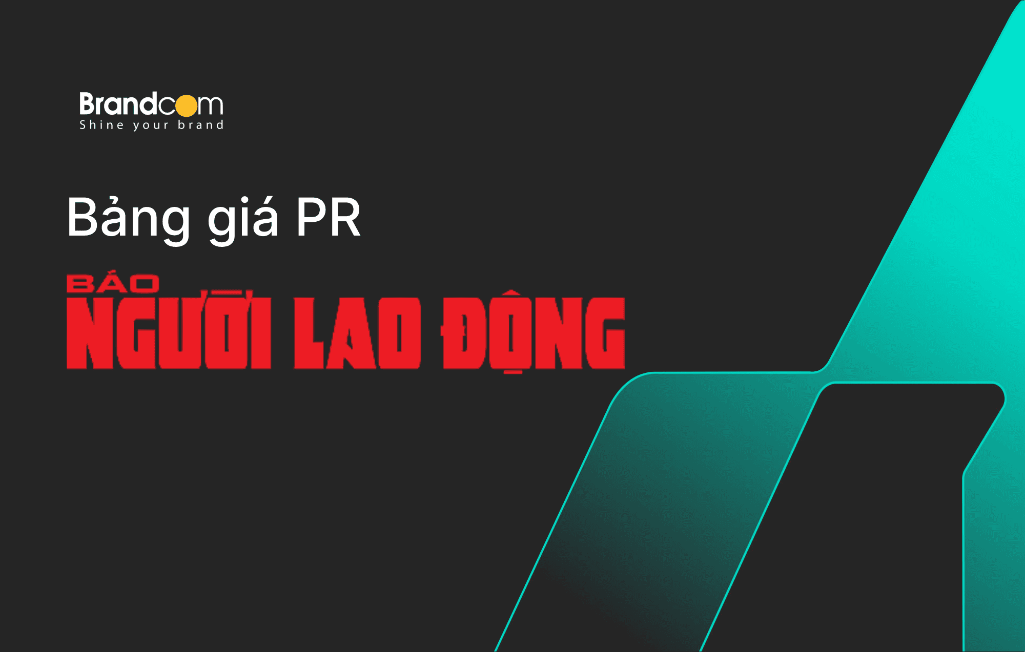 Báo giá quảng cáo PR báo Người Lao Động 2026 mới nhất