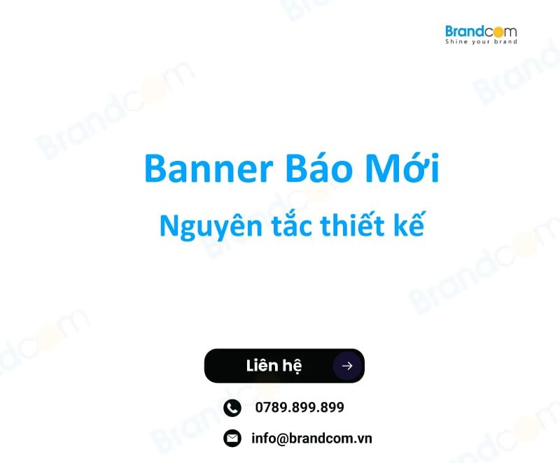 Nguyên tắc thiết kế banner trên Báo Mới 2026 mới nhất