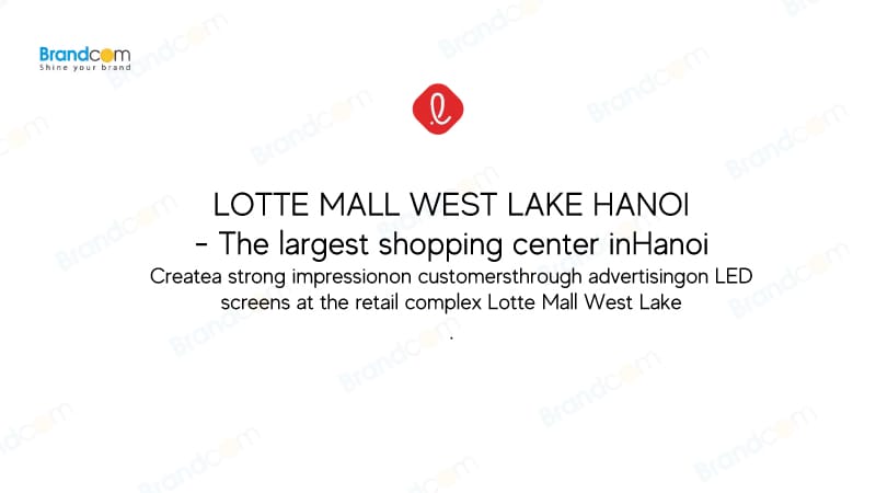 Báo giá quảng cáo màn hình LED ở Lotte Mall Tây Hồ mới nhất 2026