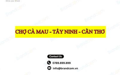 Quảng cáo pano chợ Cà Mau – Tây Ninh – Cần Thơ mới nhất 2026